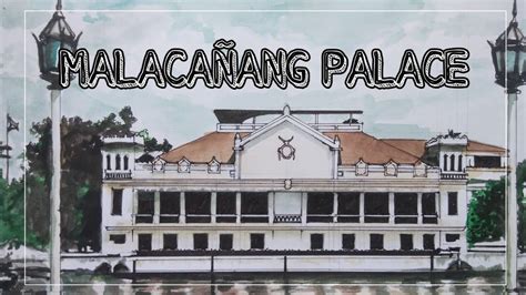 FREE SKETCH WATER COLOR / MALACANAÑG PALACE .